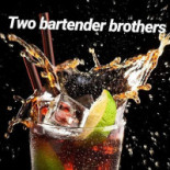 Two Bartender Brothers Băutură
