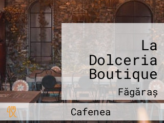 La Dolceria Boutique
