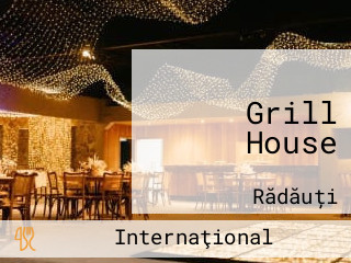 Grill House