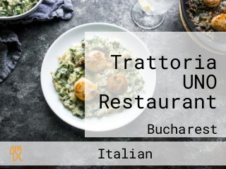 Trattoria UNO Restaurant